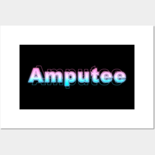 Amputee Posters and Art